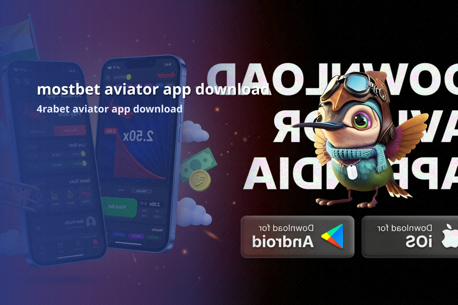 mostbet aviator app download 4rabet aviator app download