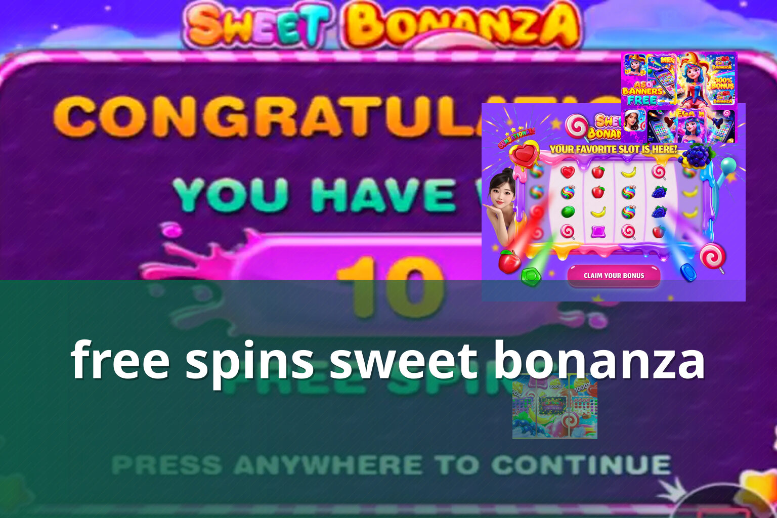 free spins sweet bonanza - payment_and_bonus
