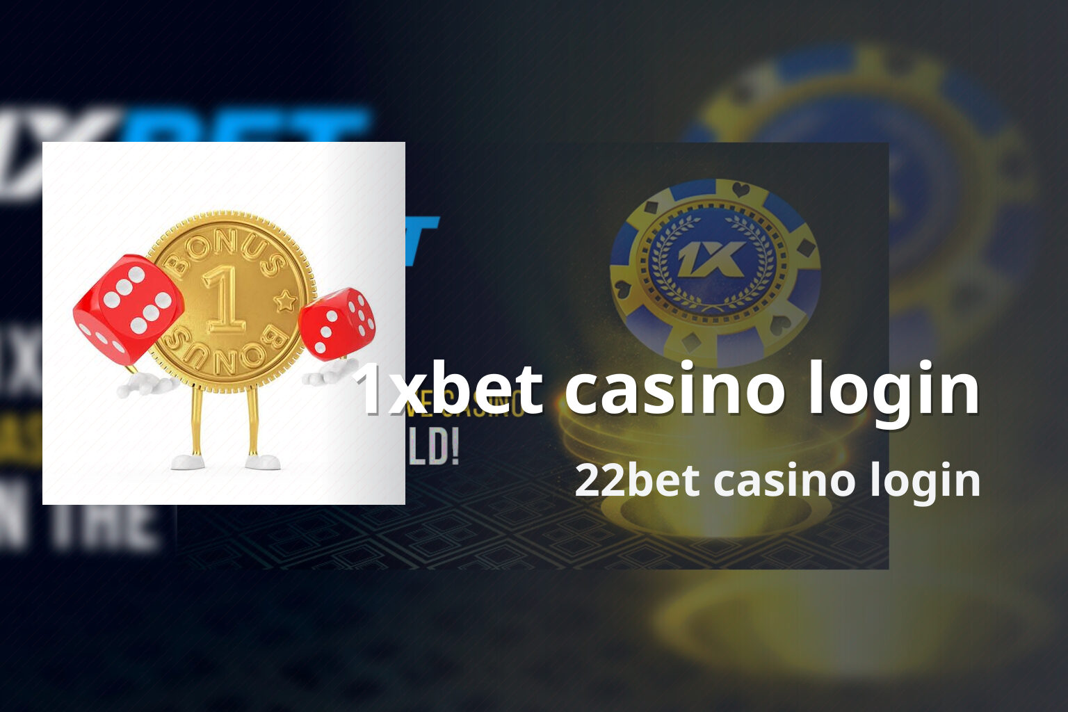 1xbet casino login 22bet casino login