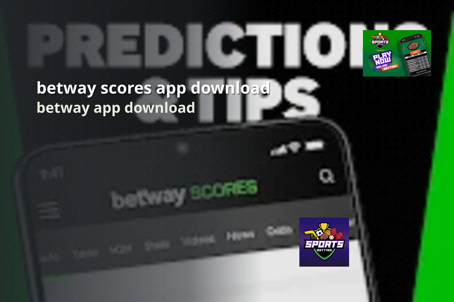 betway scores app download - gaming_brand