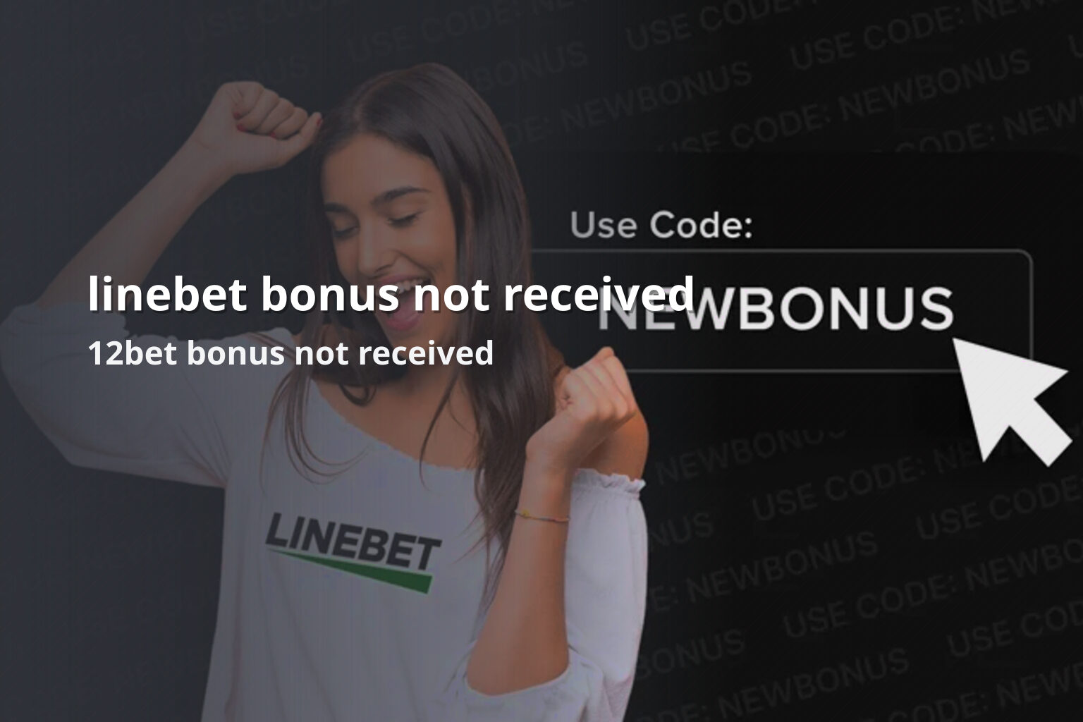 linebet bonus not received 12bet bonus not received