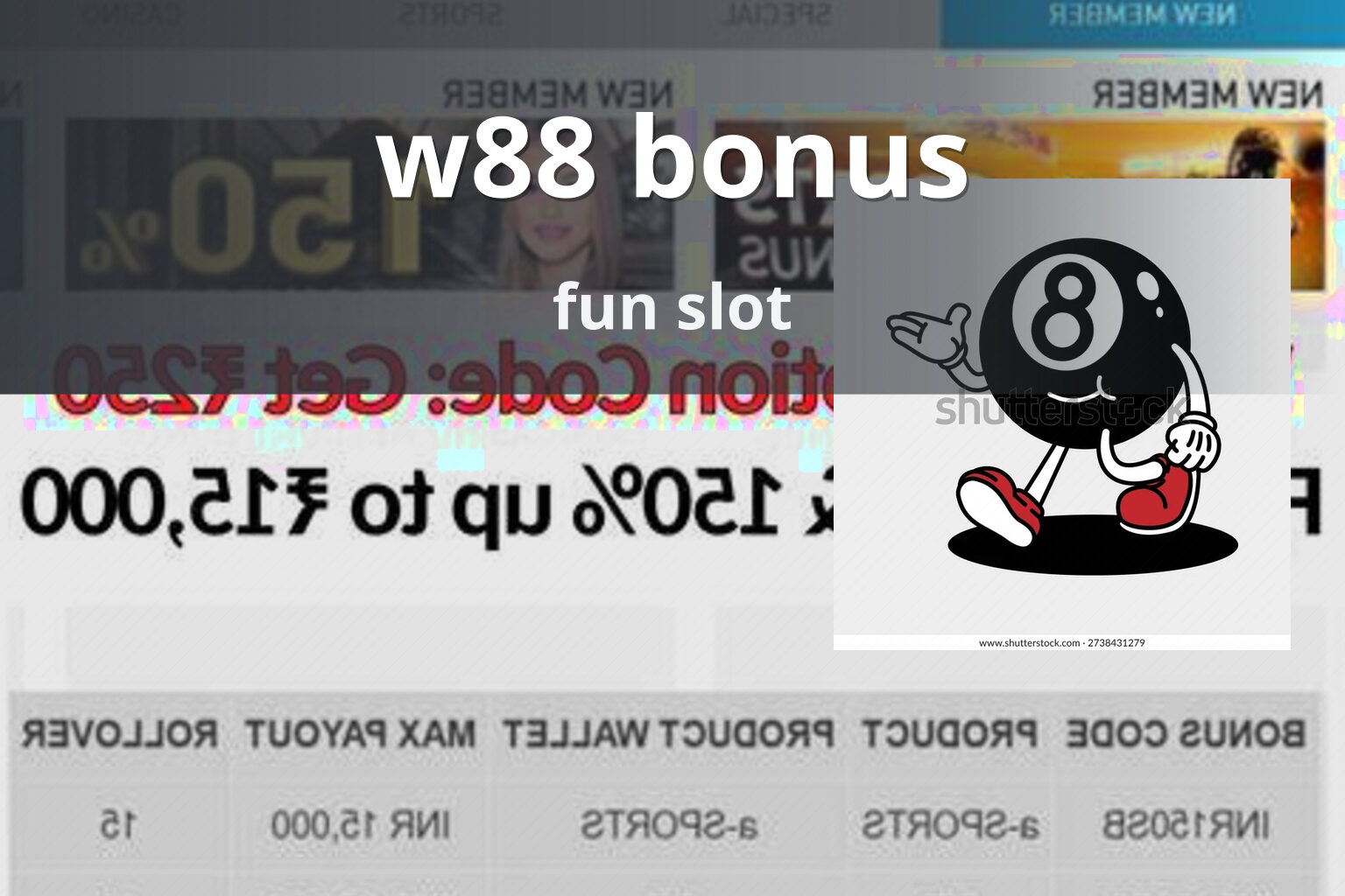 w88 bonus fun slot