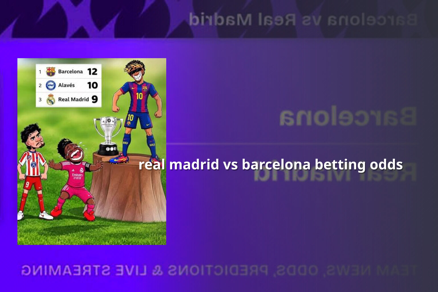 real madrid vs barcelona betting odds - การพนัน
