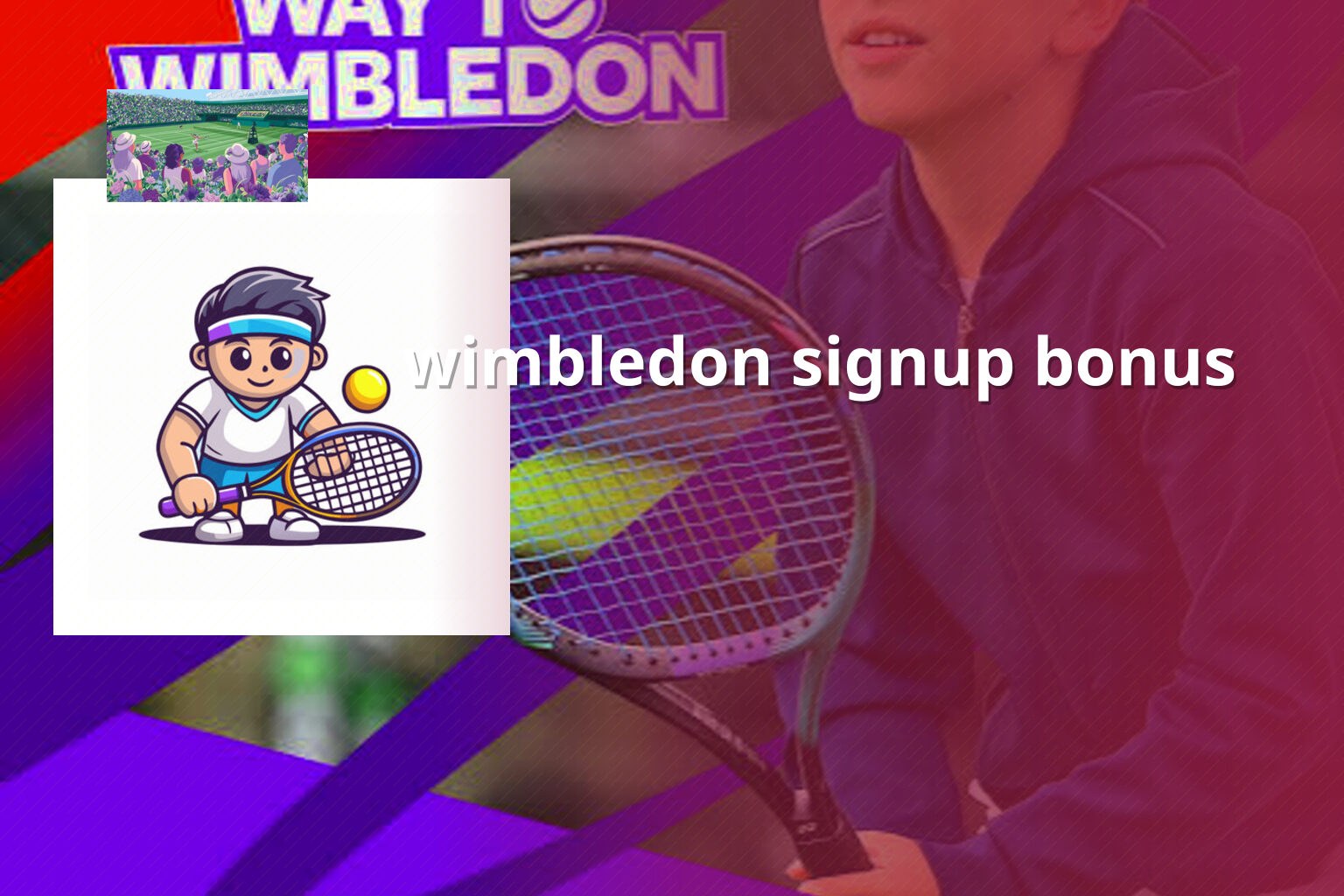 wimbledon signup bonus - sportsbook