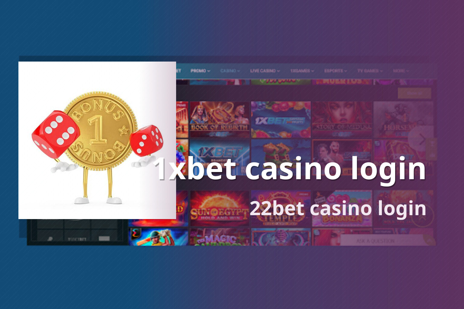 1xbet casino login 22bet casino login