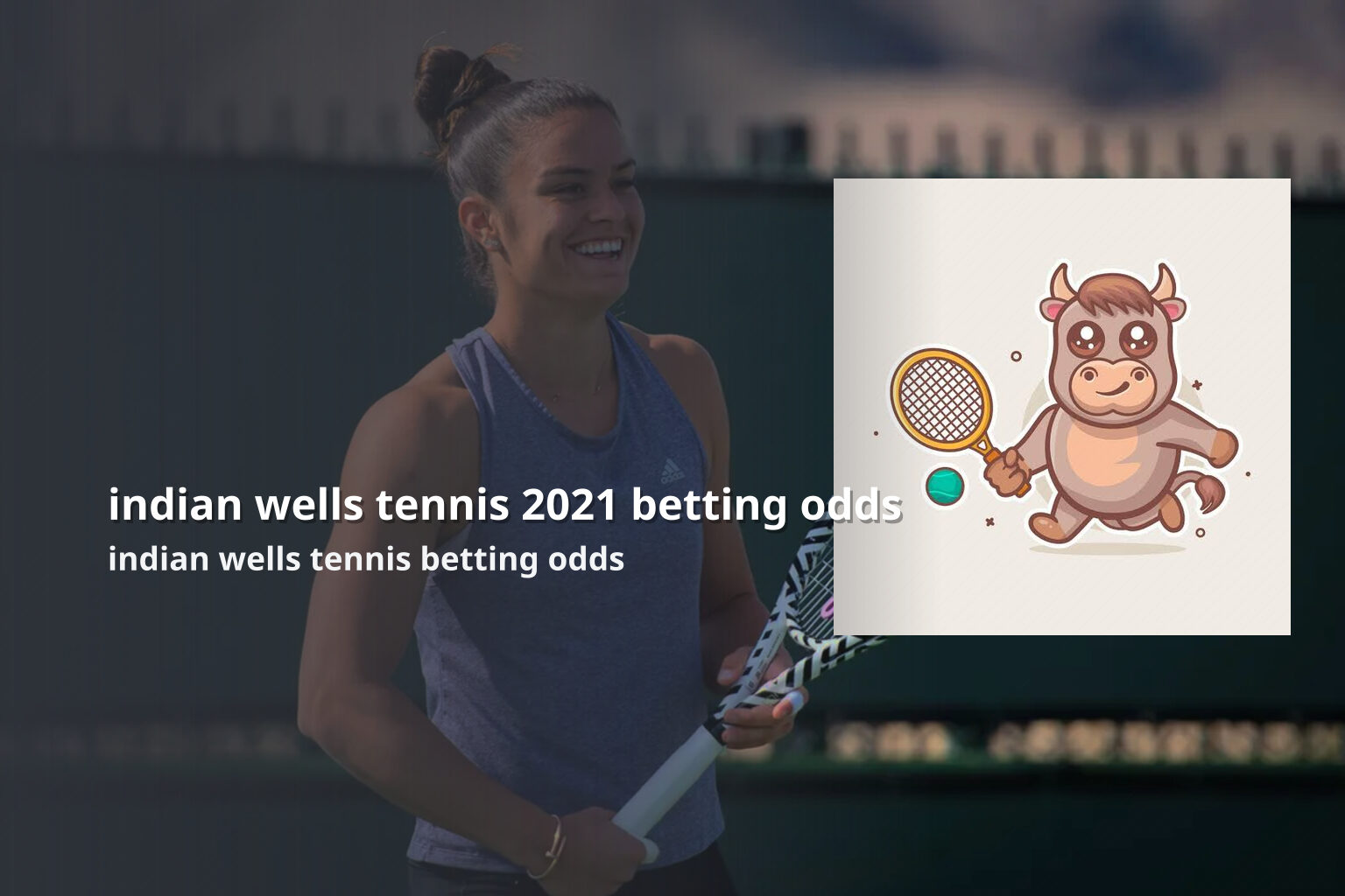 indian wells tennis 2021 betting odds indian wells tennis betting odds
