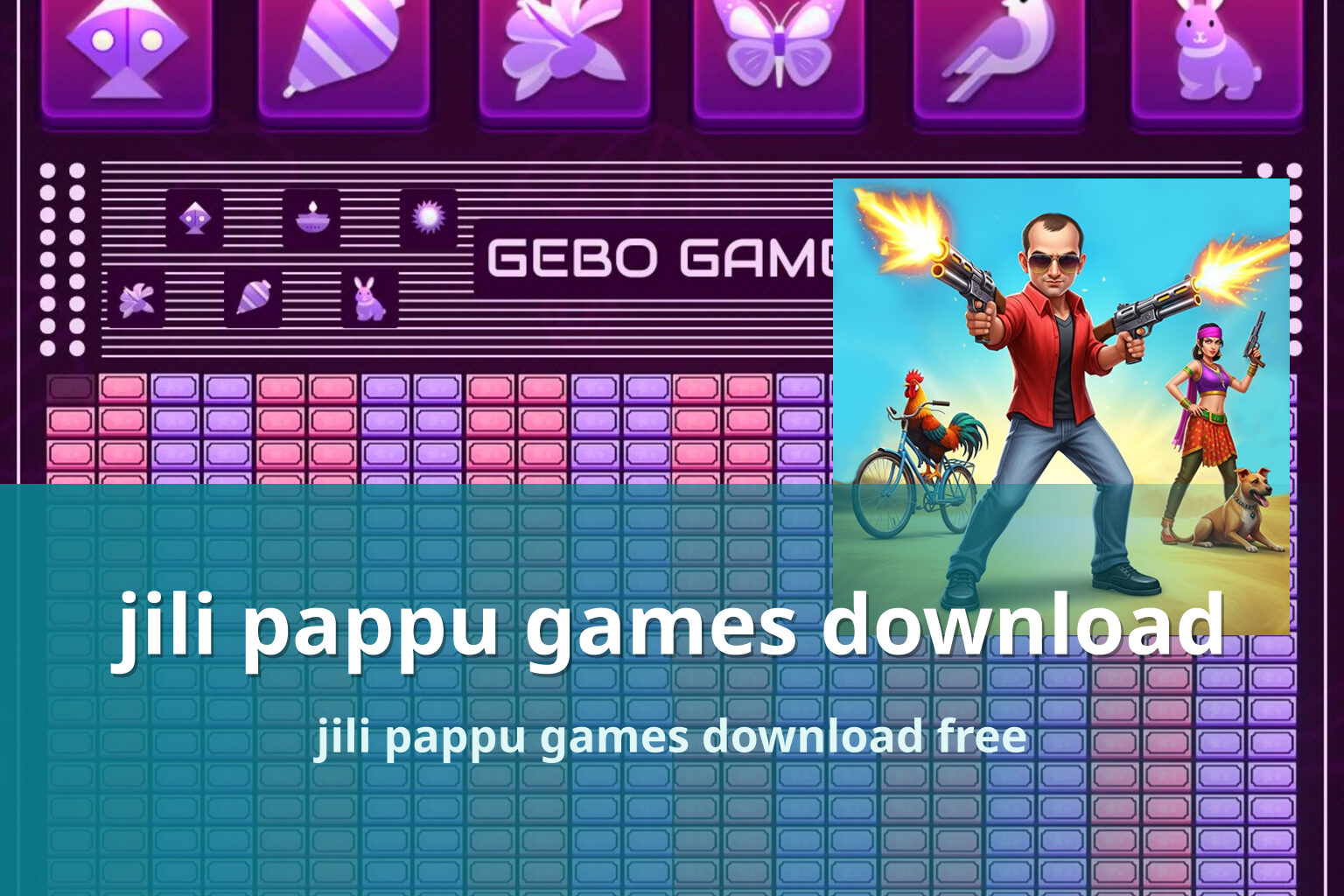 jili pappu games download - slots
