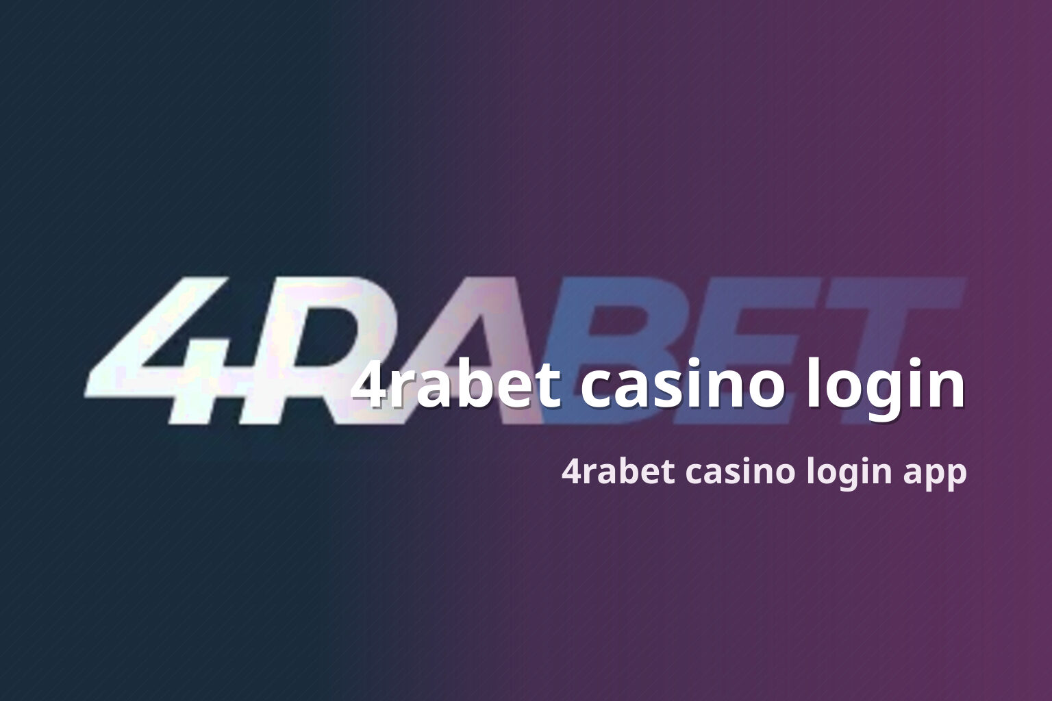 4rabet casino login - gaming_brand