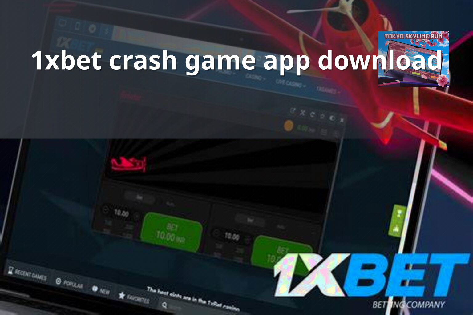 1xbet crash game app download - gaming_brand