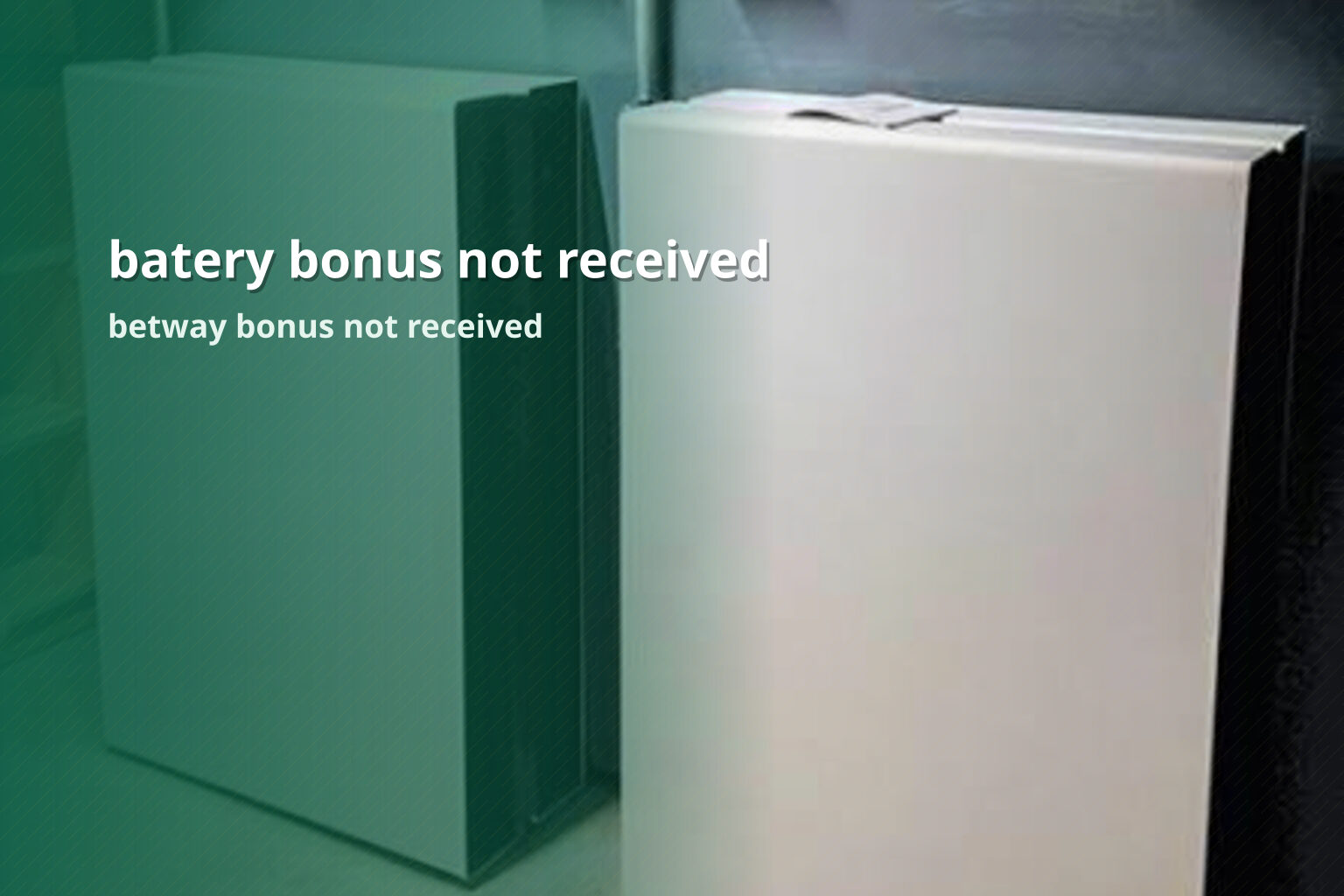 batery bonus not received - gaming_brand