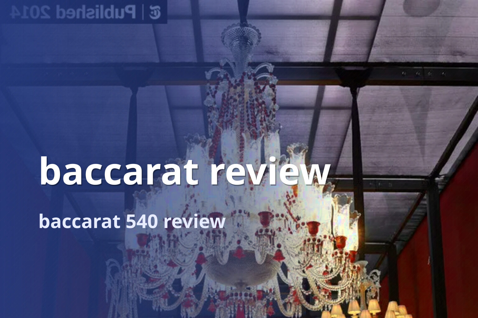 baccarat review baccarat 540 review