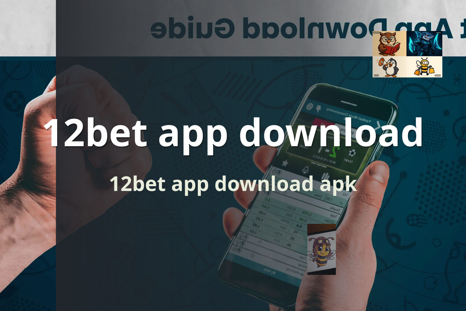 12bet app download 12bet app download apk