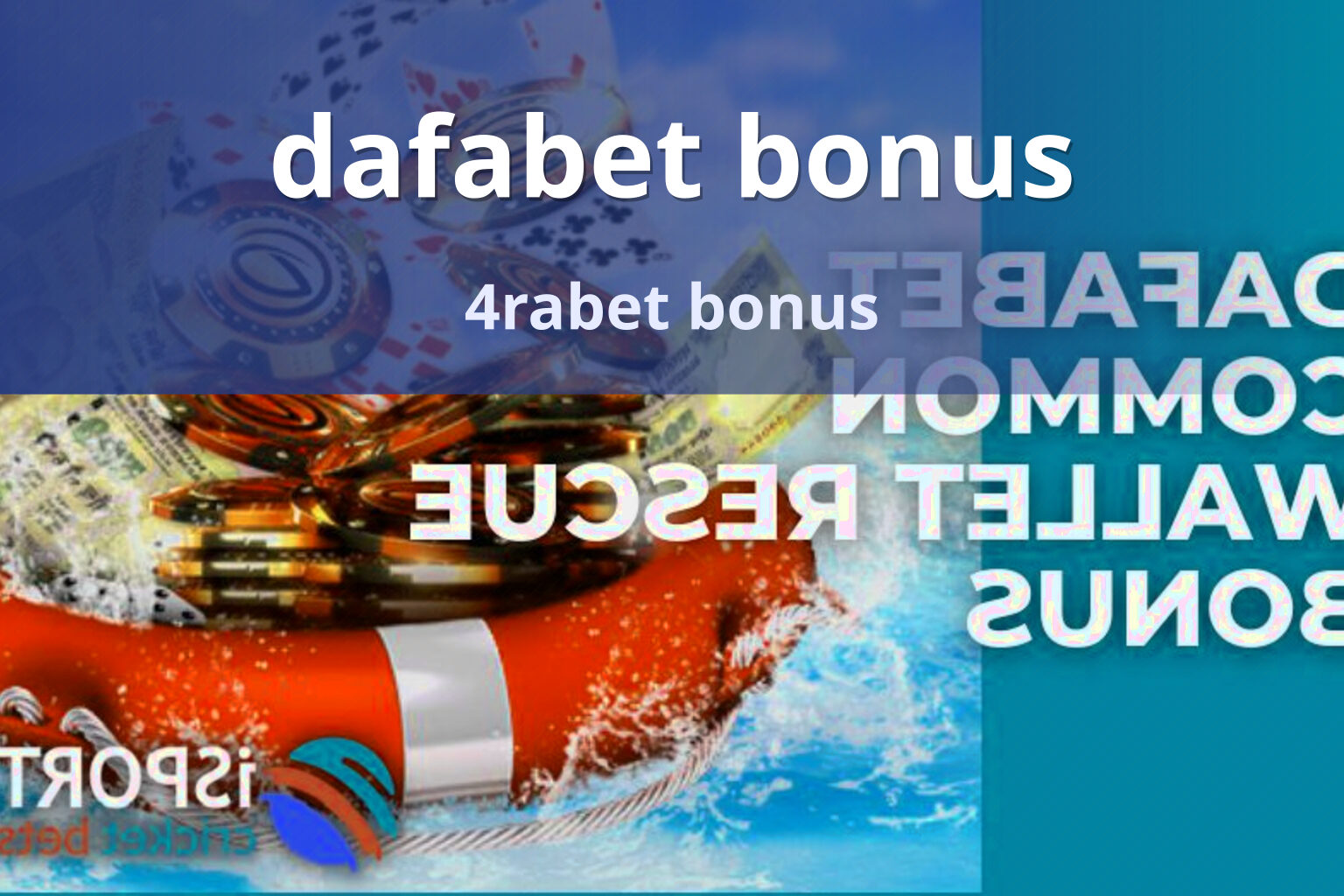 dafabet bonus 4rabet bonus