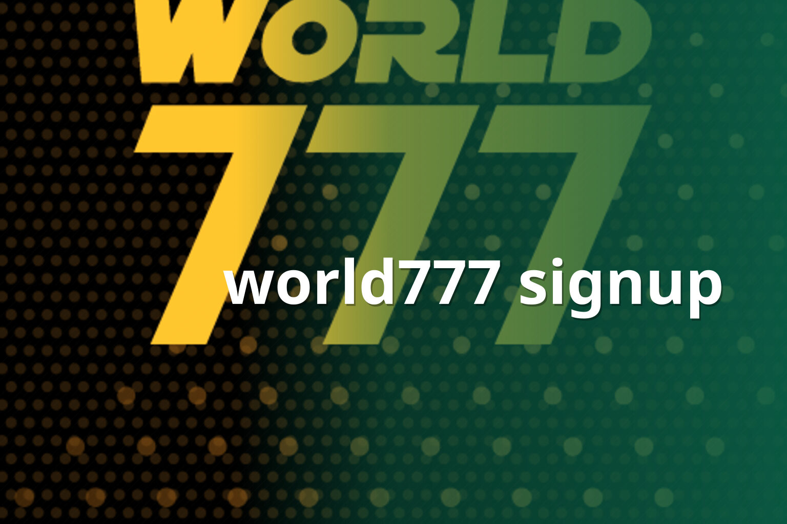 world777 signup - gaming_brand