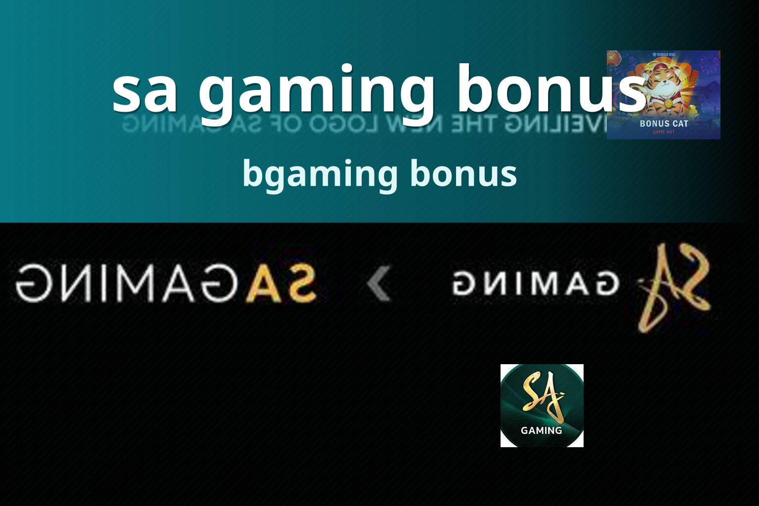 sa gaming bonus bgaming bonus