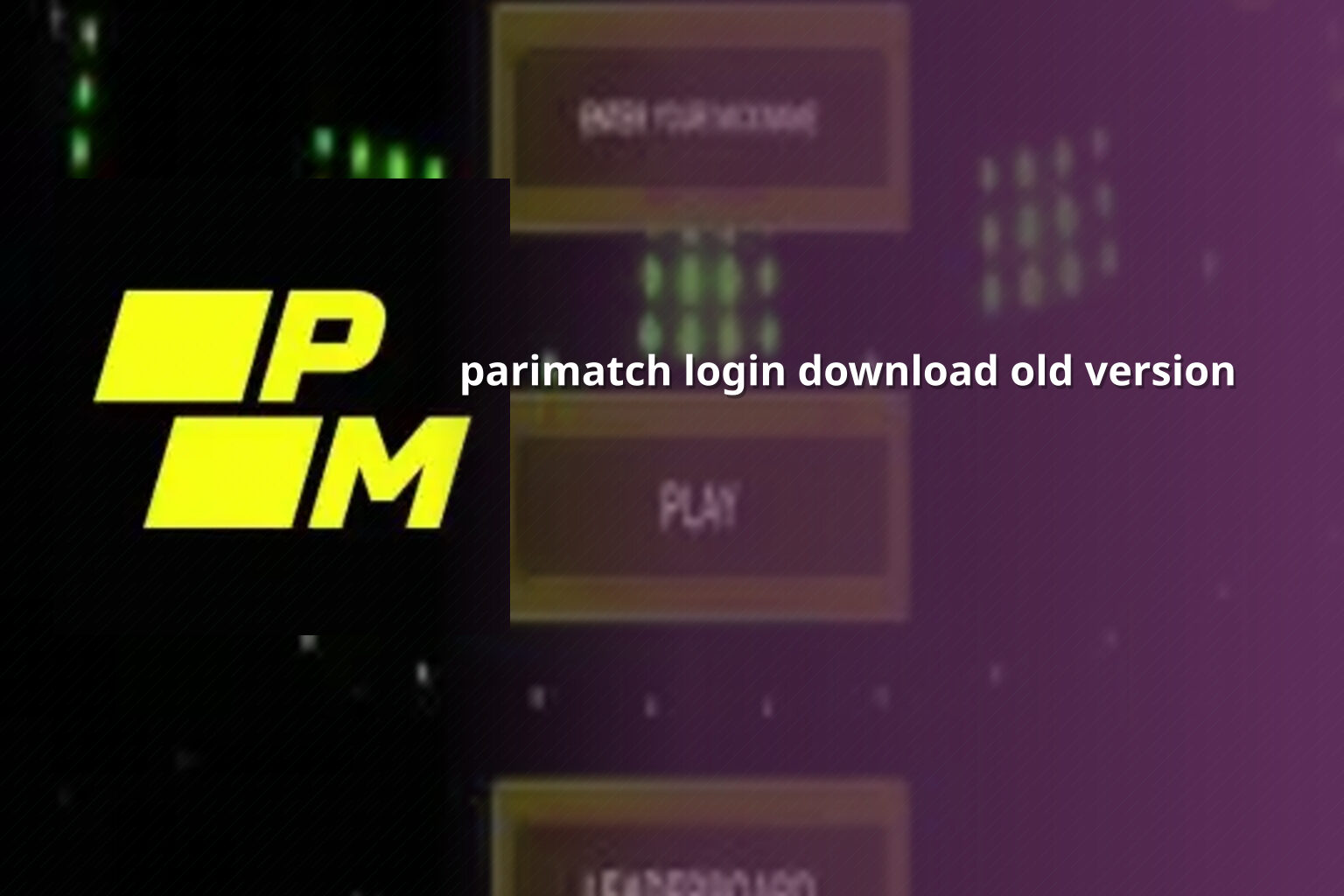 parimatch login download old version - gaming_brand
