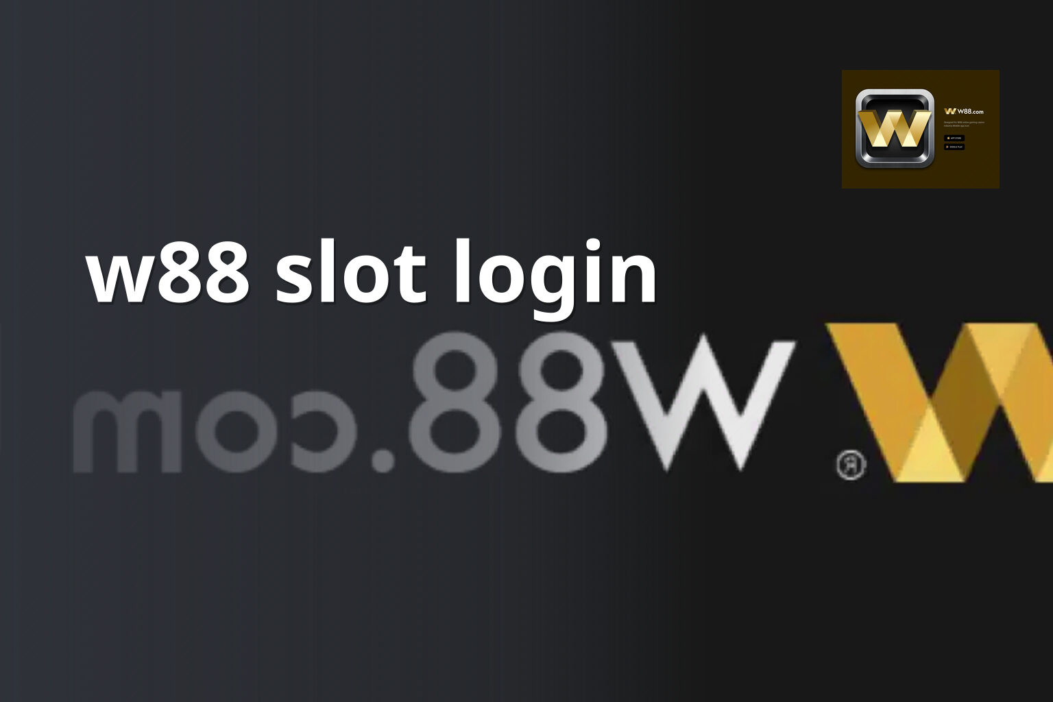 w88 slot login - gaming_brand
