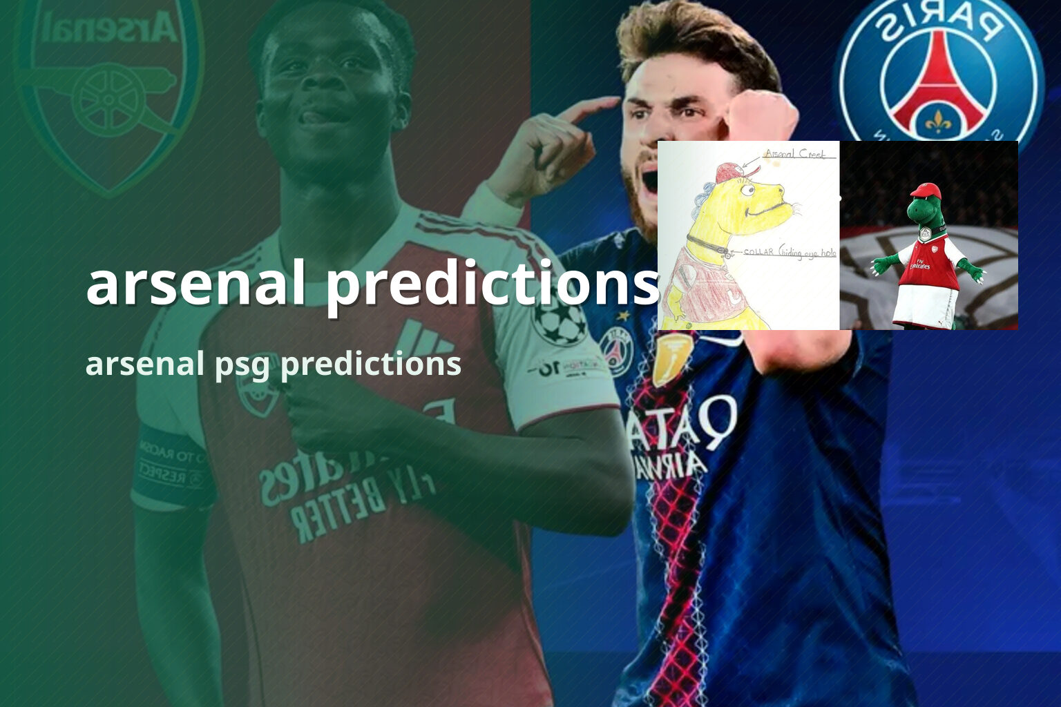 arsenal predictions arsenal psg predictions