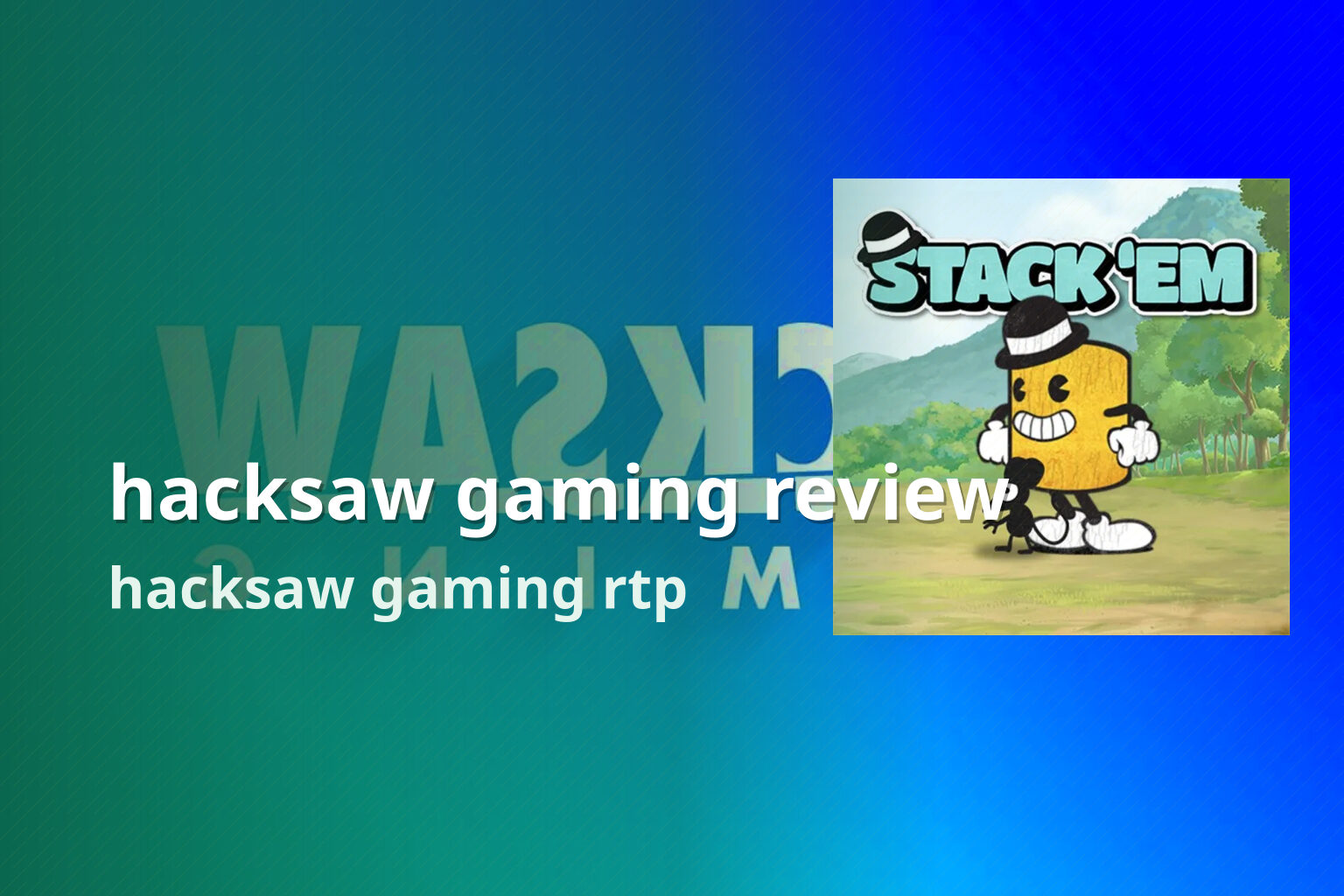 hacksaw gaming review - gaming_brand