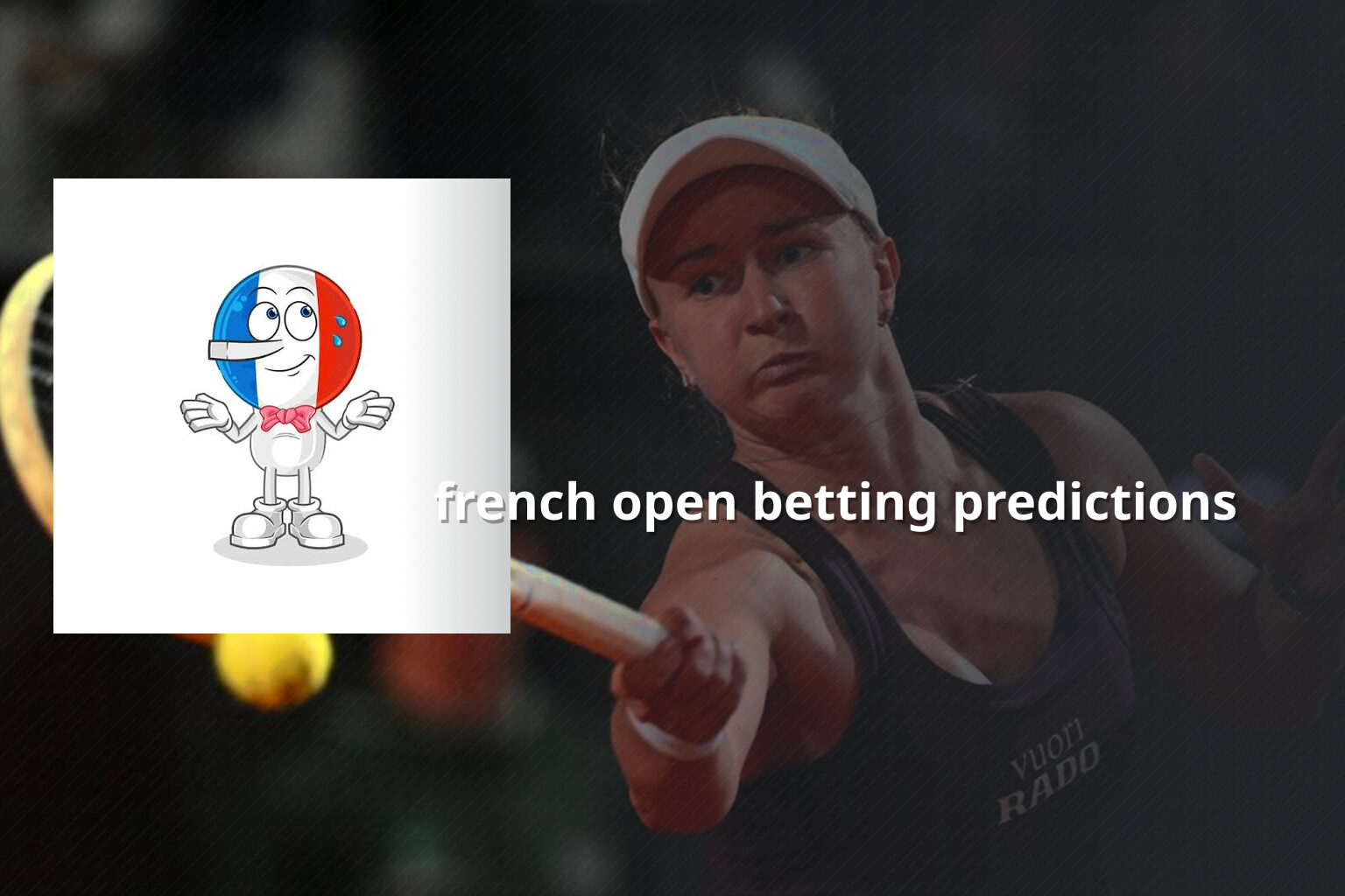 french open betting predictions - การพนัน