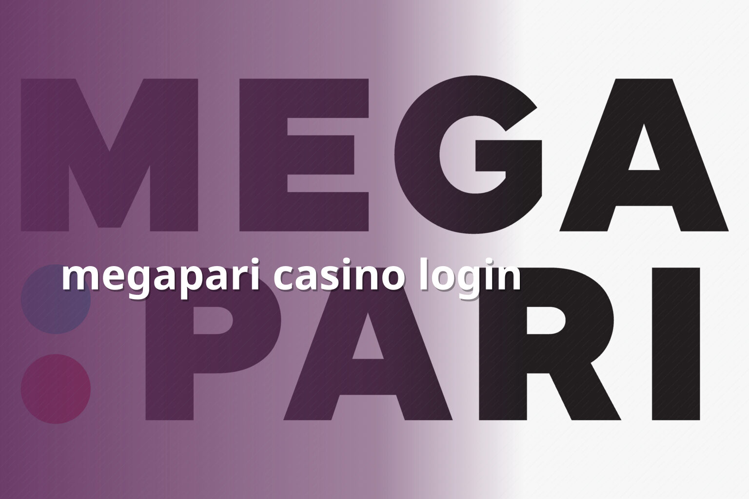 megapari casino login - gaming_brand