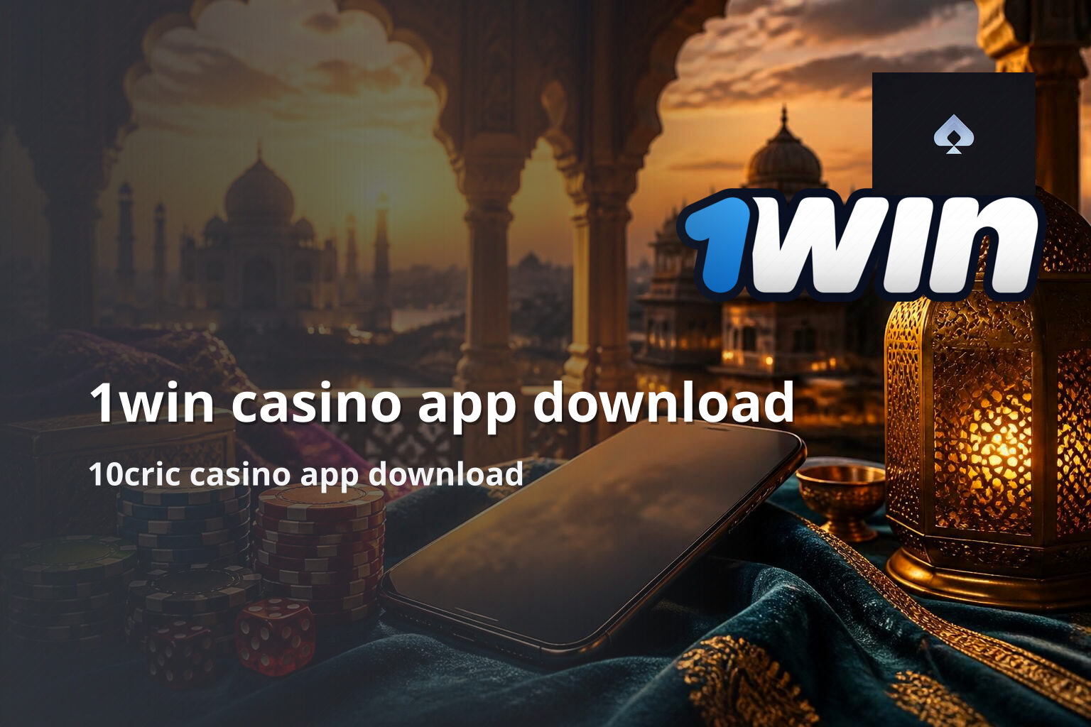 1win casino app download 10cric casino app download