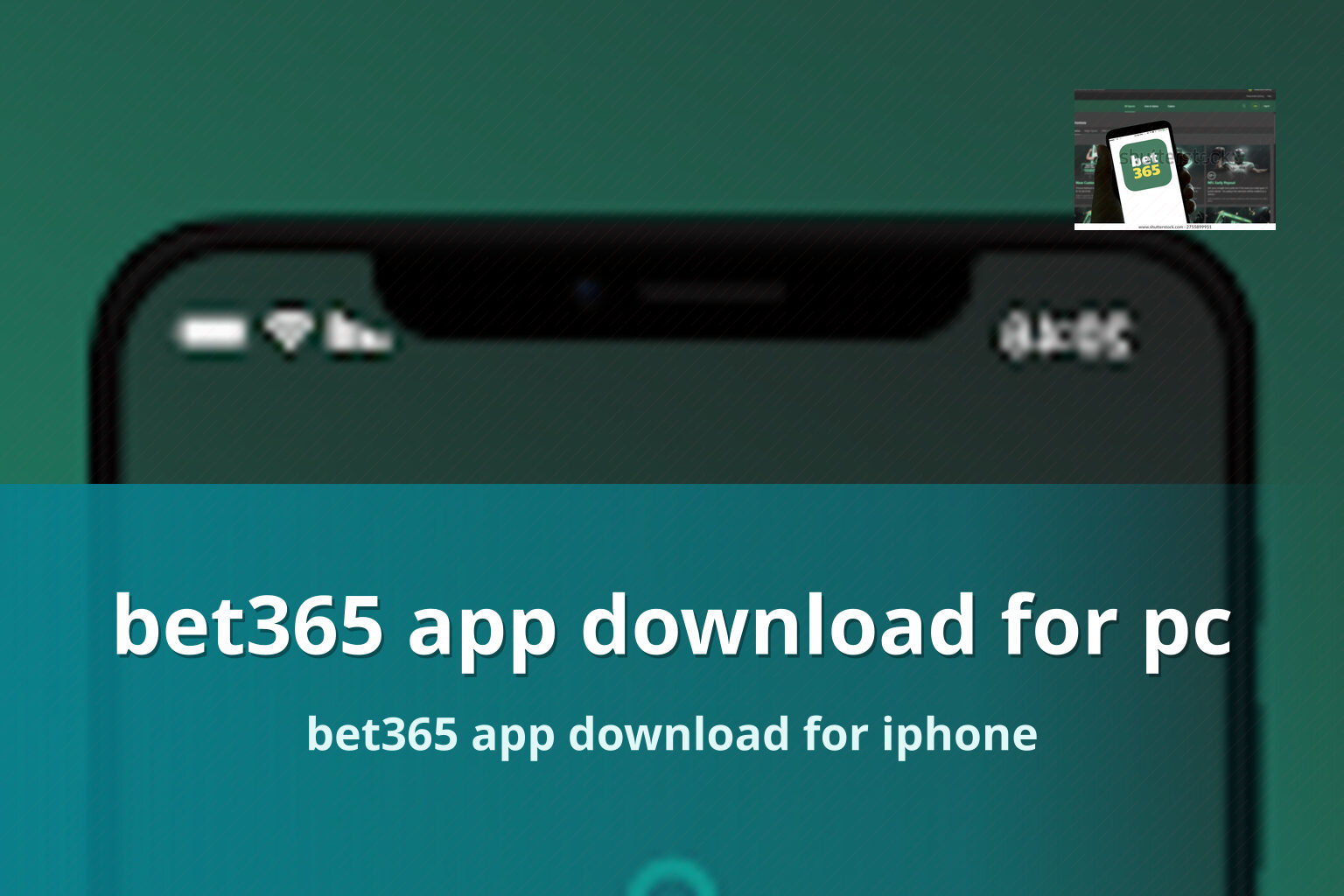 bet365 app download for pc bet365 app download for iphone