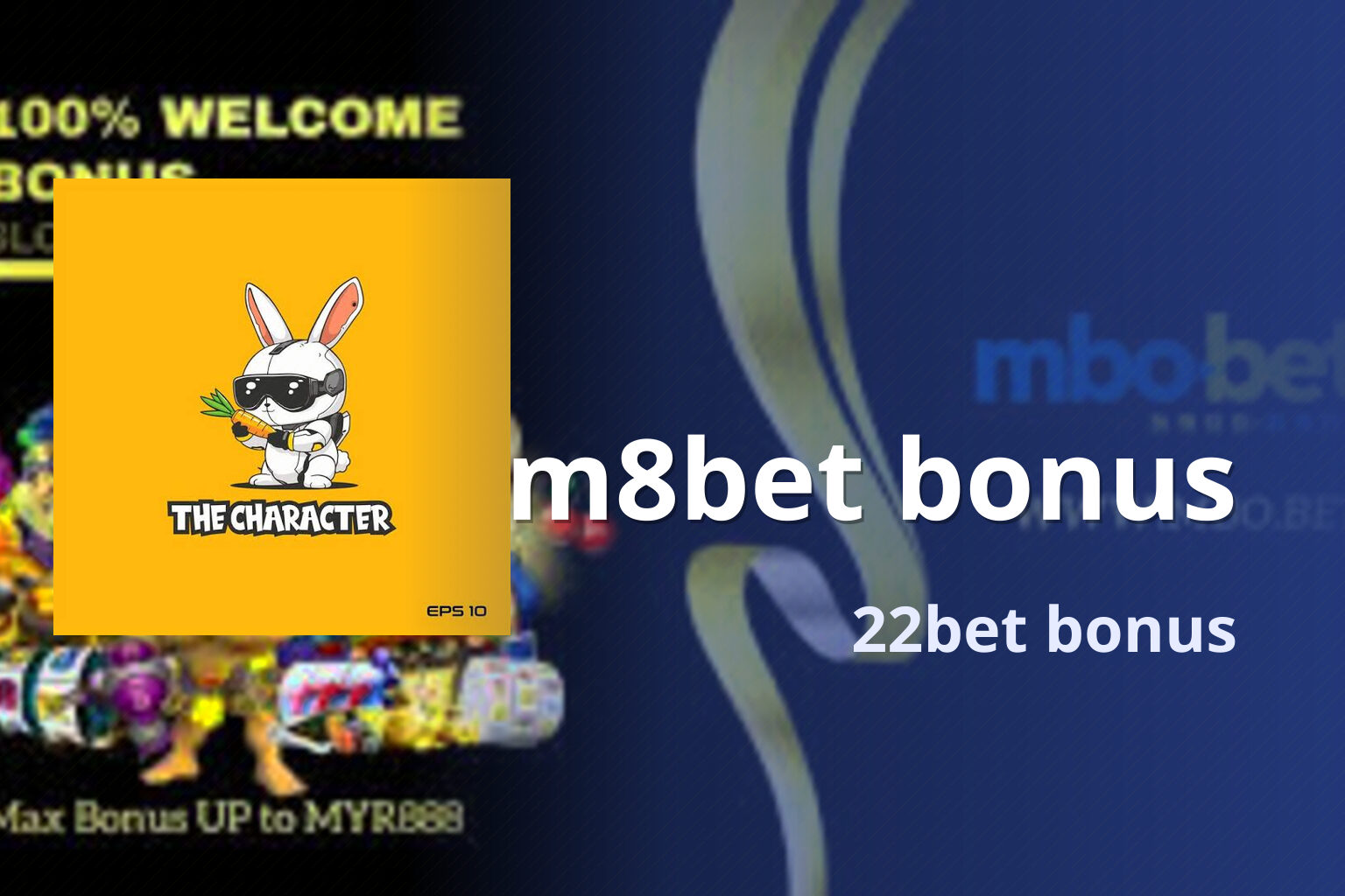 m8bet bonus 22bet bonus