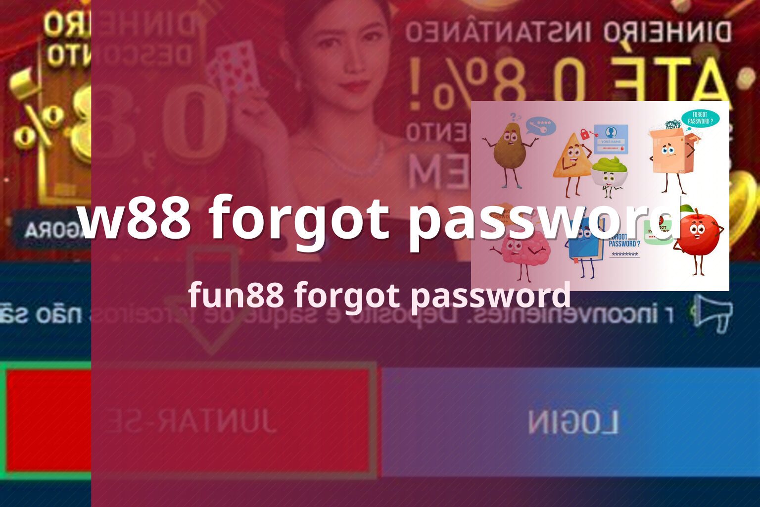 w88 forgot password fun88 forgot password