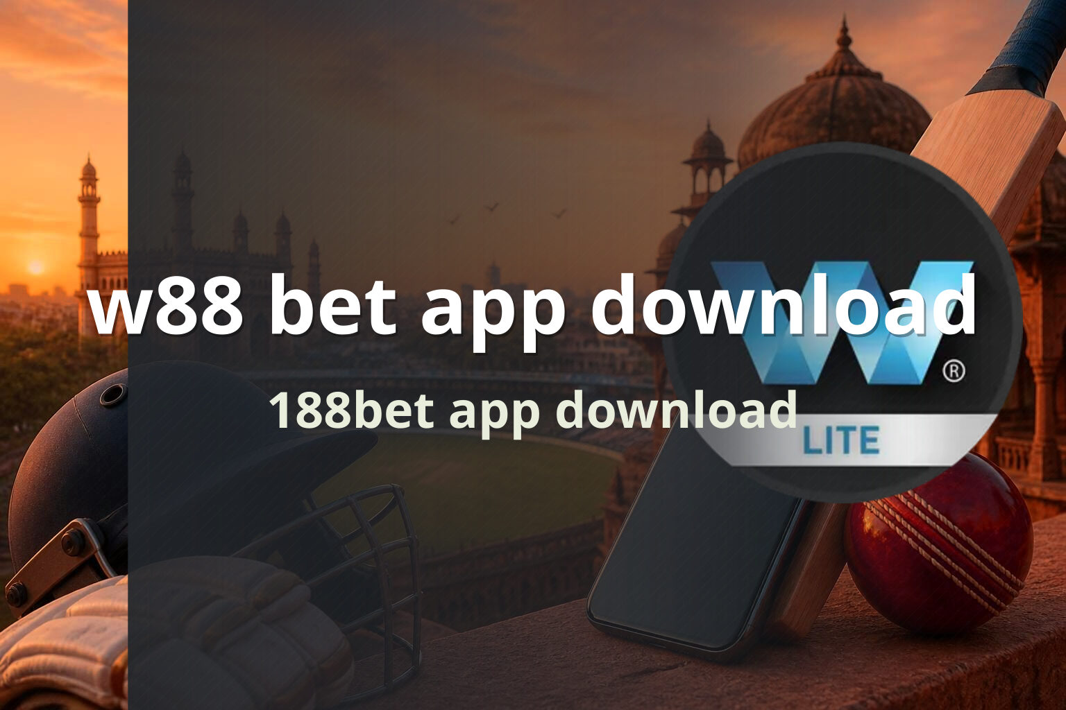 w88 bet app download 188bet app download