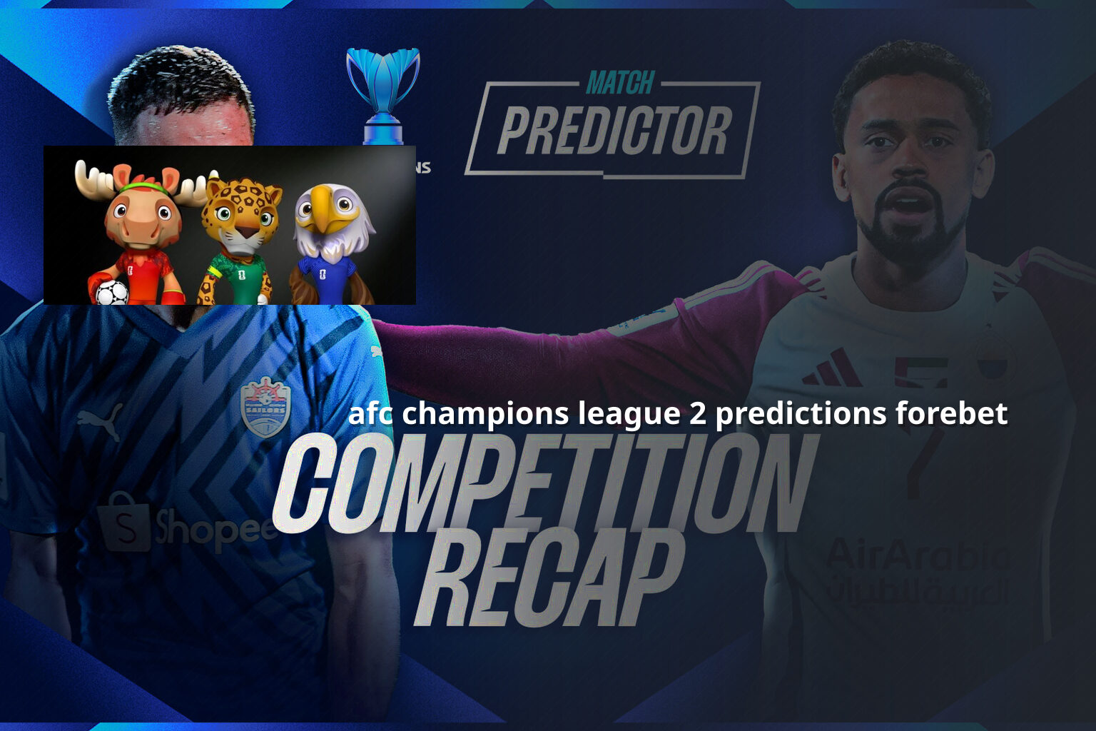 afc champions league 2 predictions forebet - sportsbook