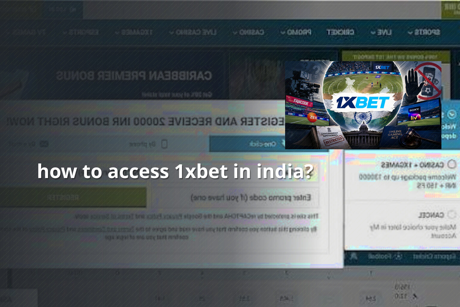 how to access 1xbet in india? - gaming_brand