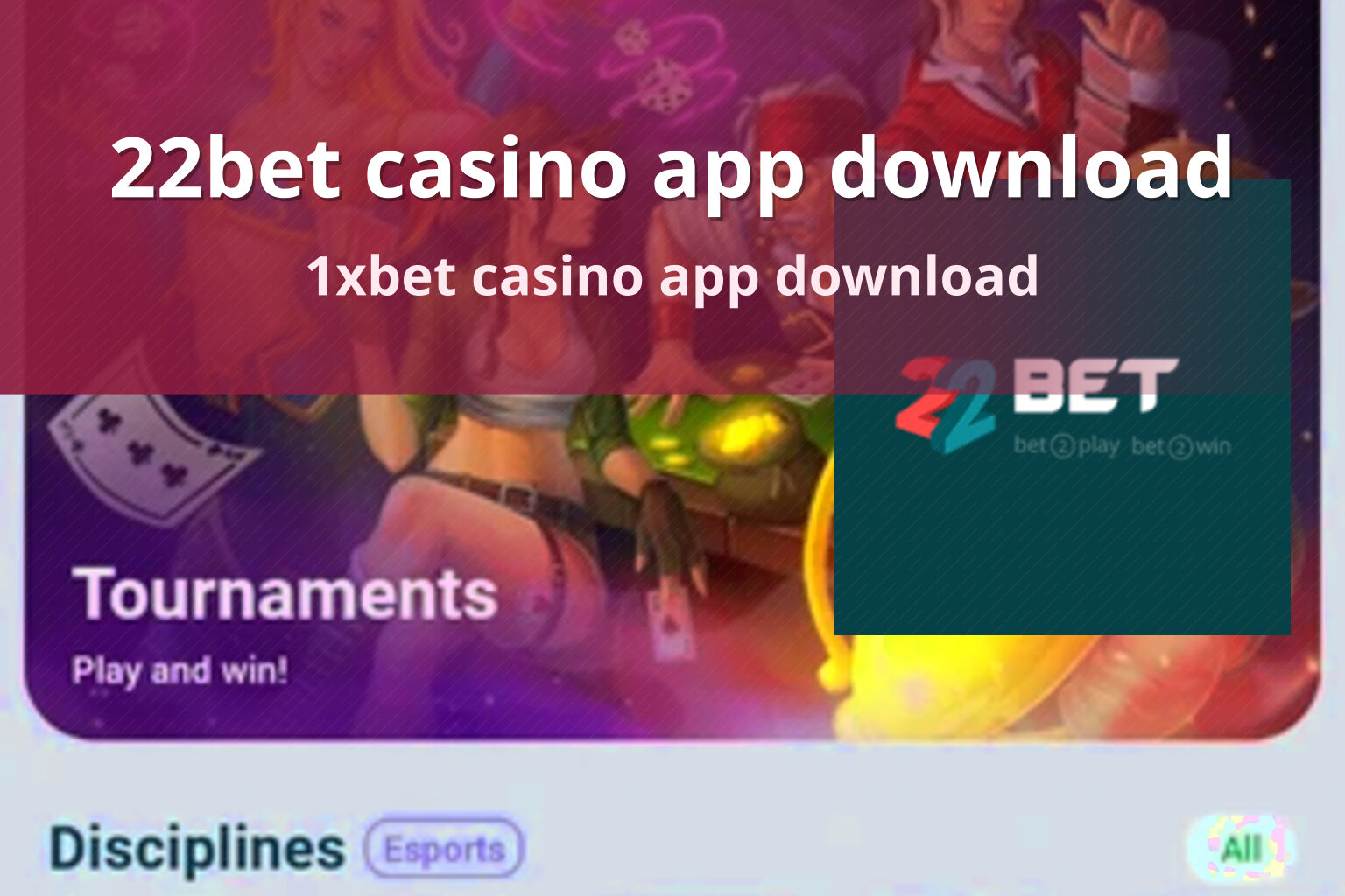 22bet casino app download 1xbet casino app download