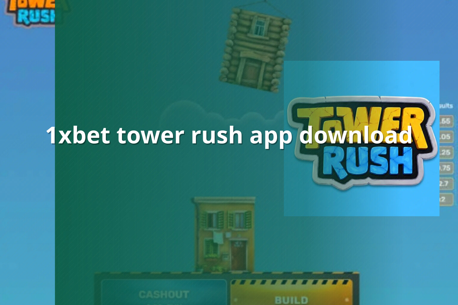 1xbet tower rush app download - gaming_brand
