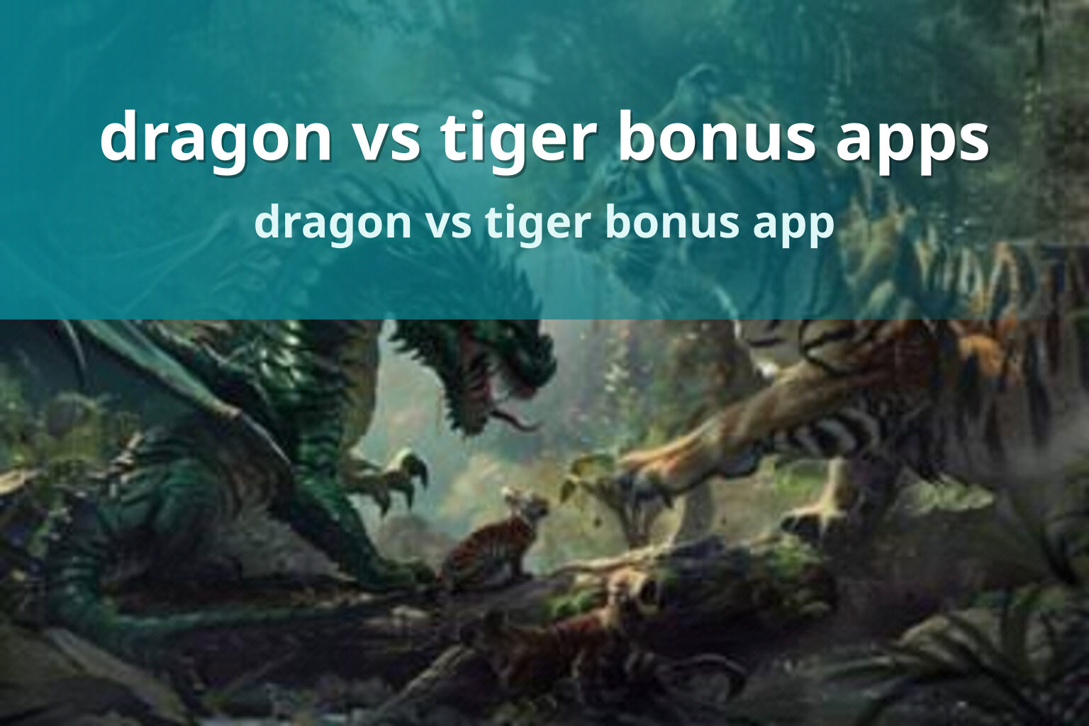 dragon vs tiger bonus apps - slots
