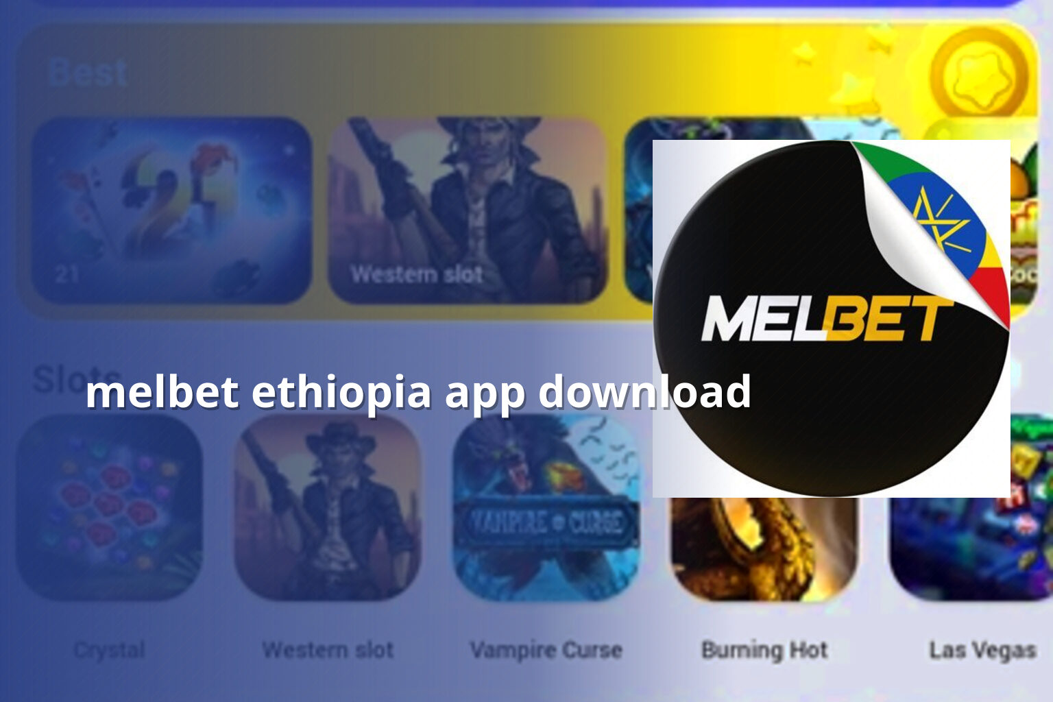 melbet ethiopia app download - gaming_brand
