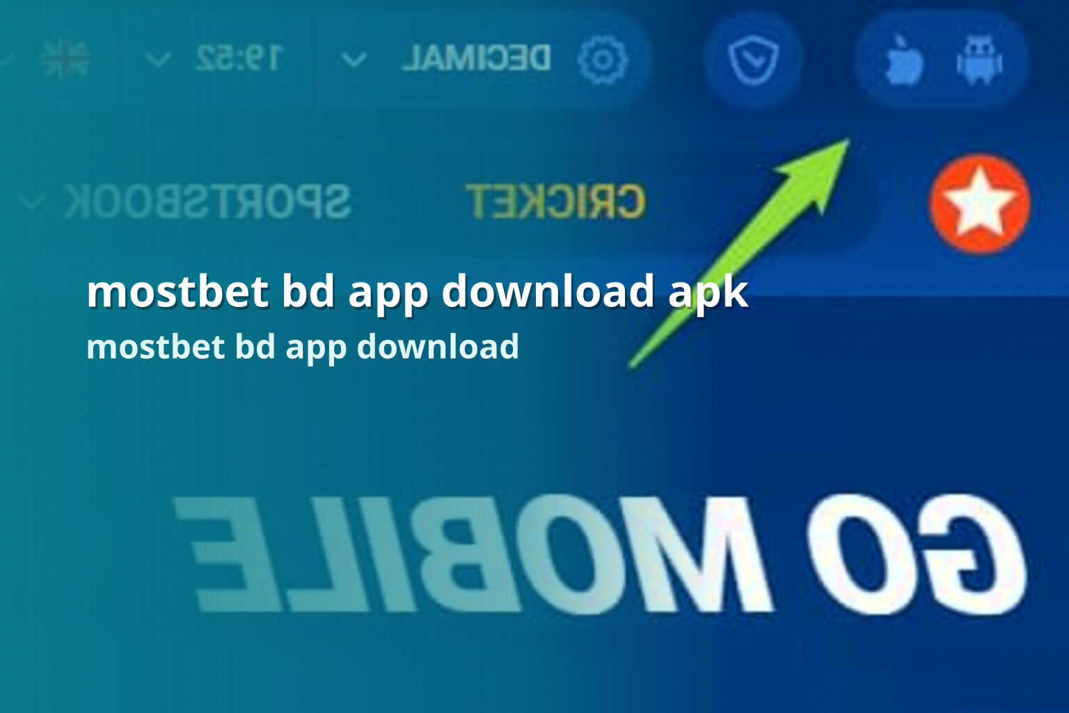 mostbet bd app download apk - gaming_brand
