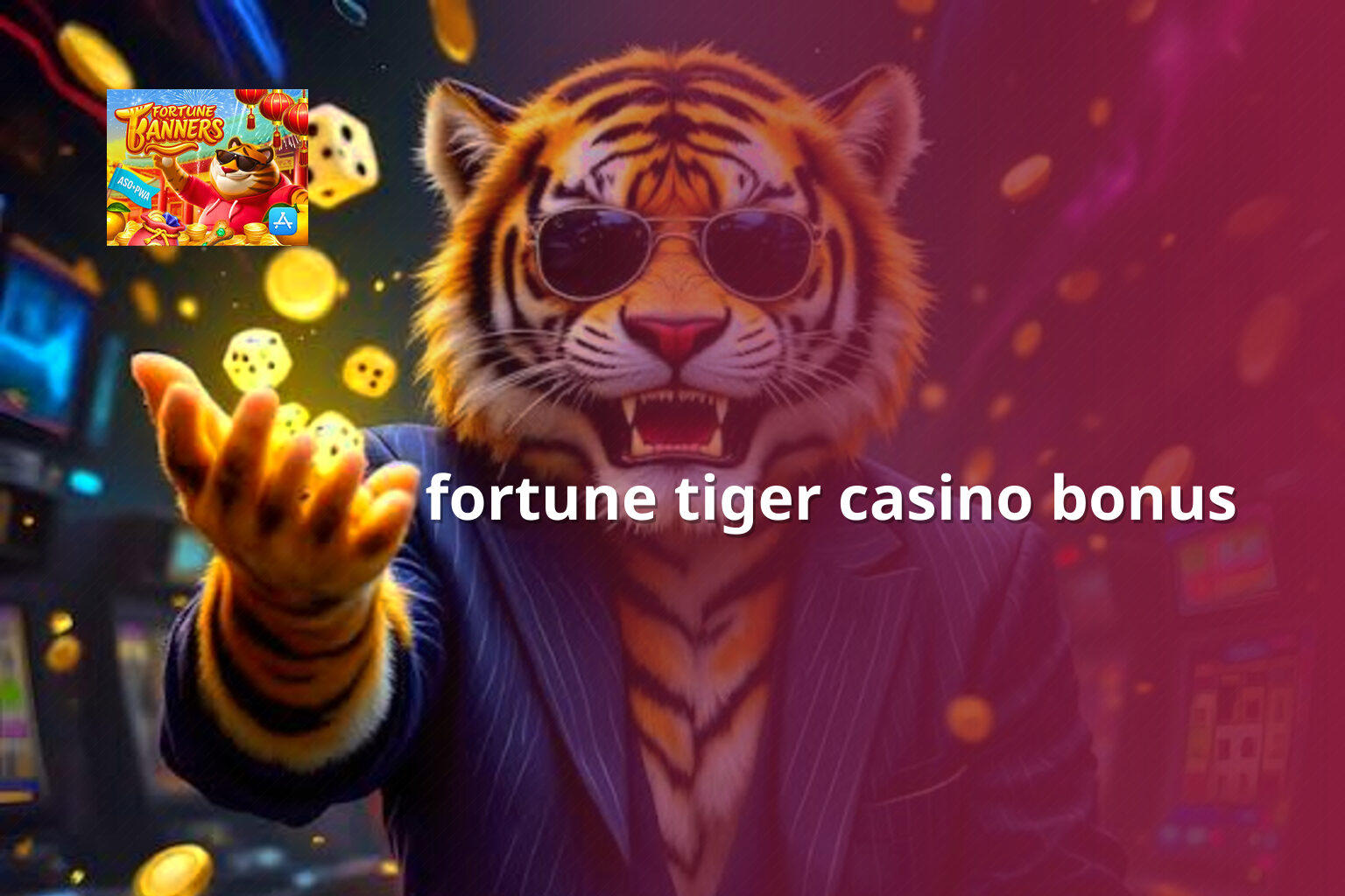 fortune tiger casino bonus - casino