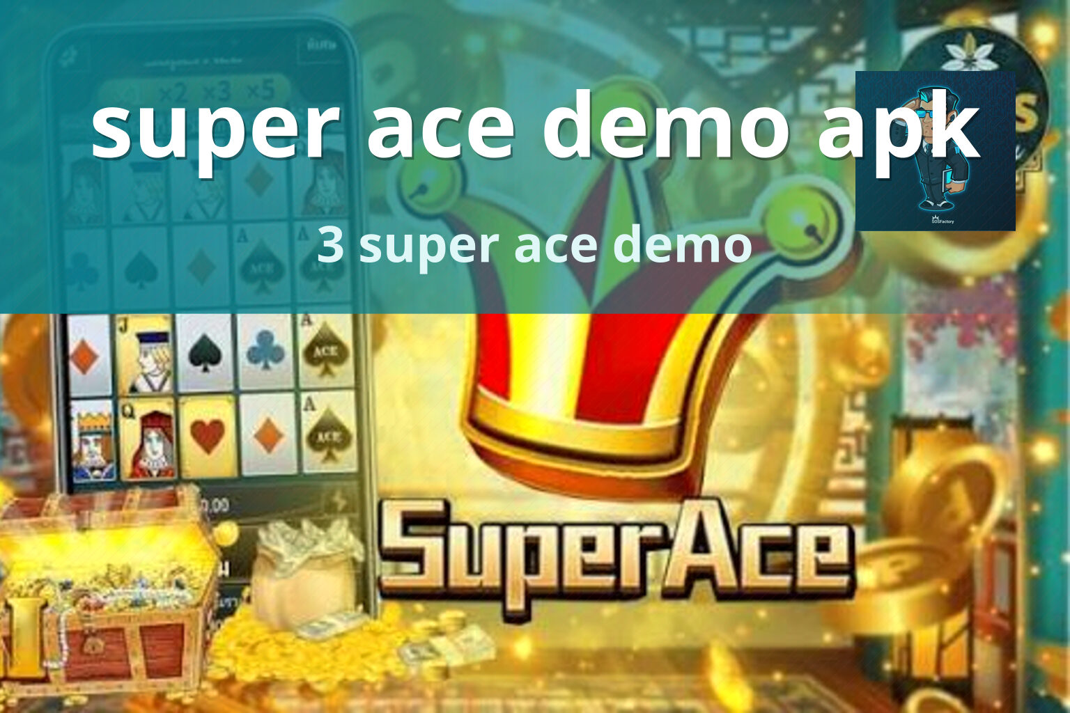 super ace demo apk - slots
