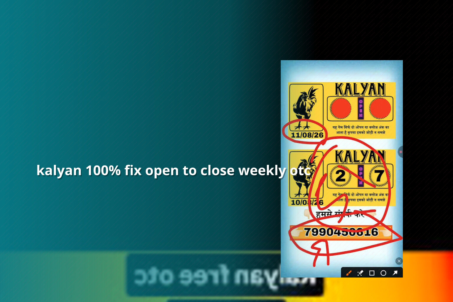 kalyan 100% fix open to close weekly otc - matka_satta