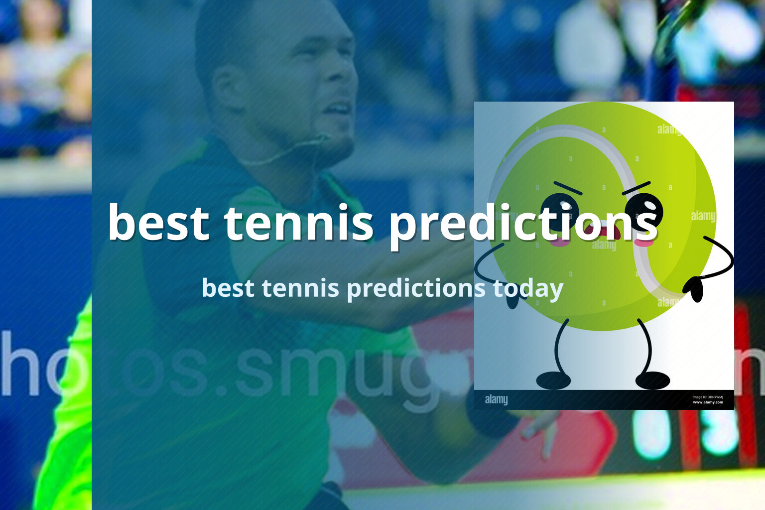 best tennis predictions best tennis predictions today