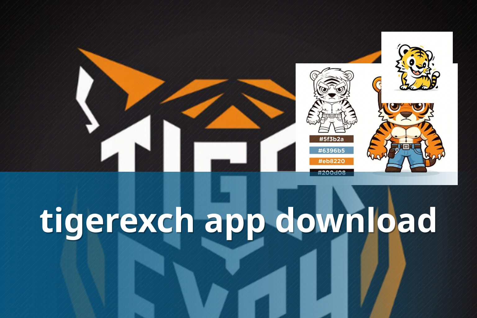 tigerexch app download - gaming_brand