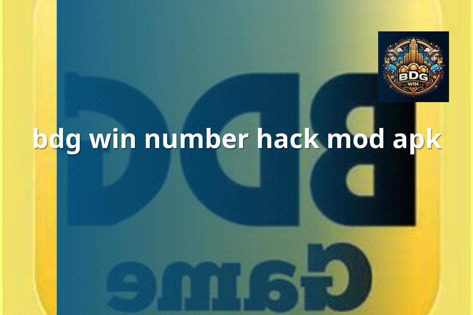 bdg win number hack mod apk - online_gaming