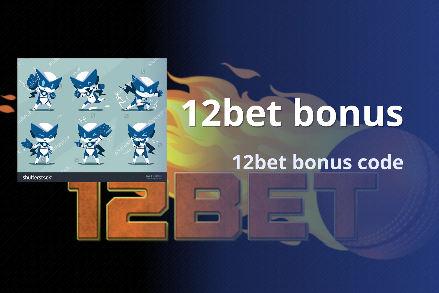 12bet bonus 12bet bonus code