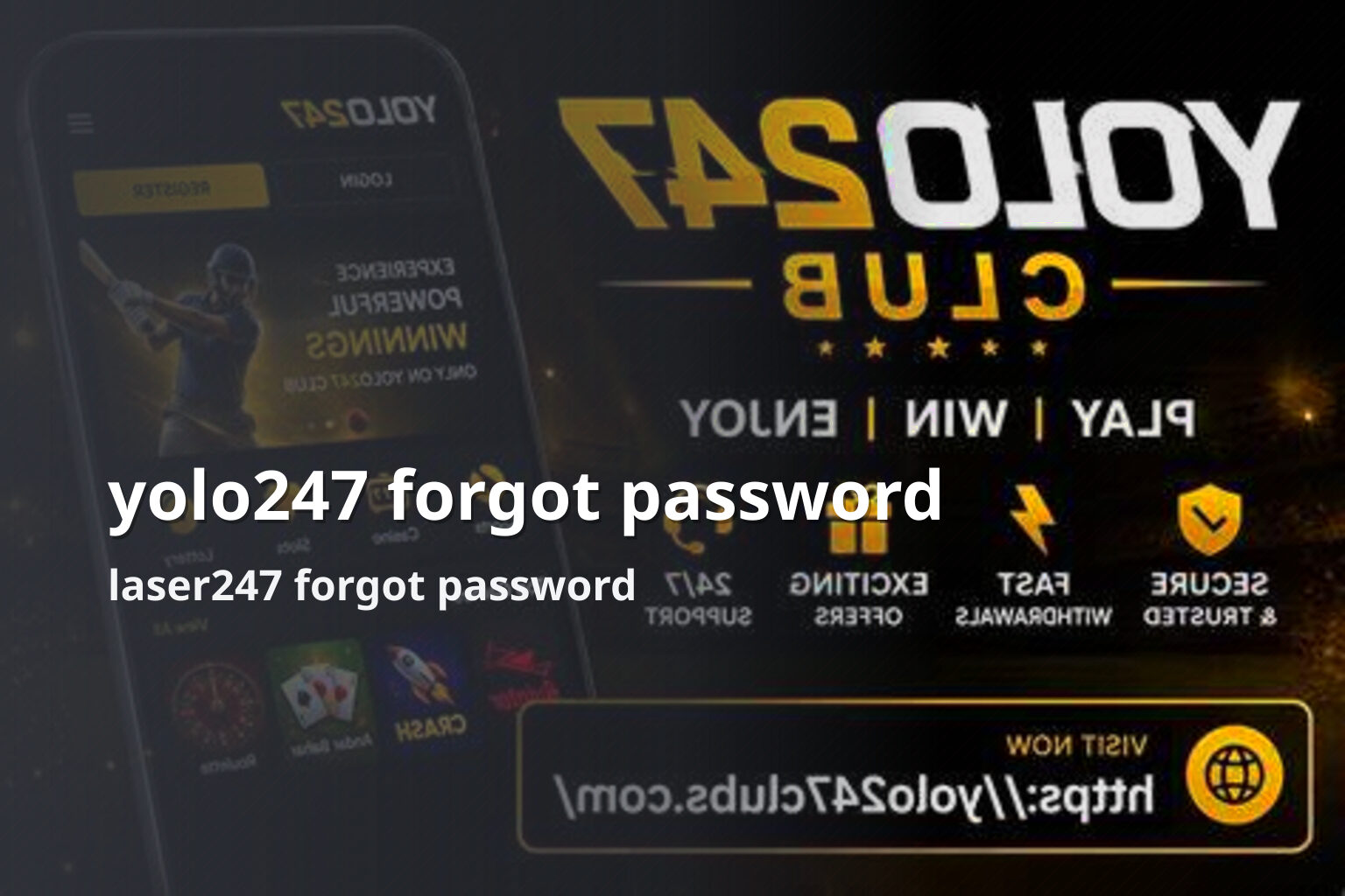 yolo247 forgot password laser247 forgot password