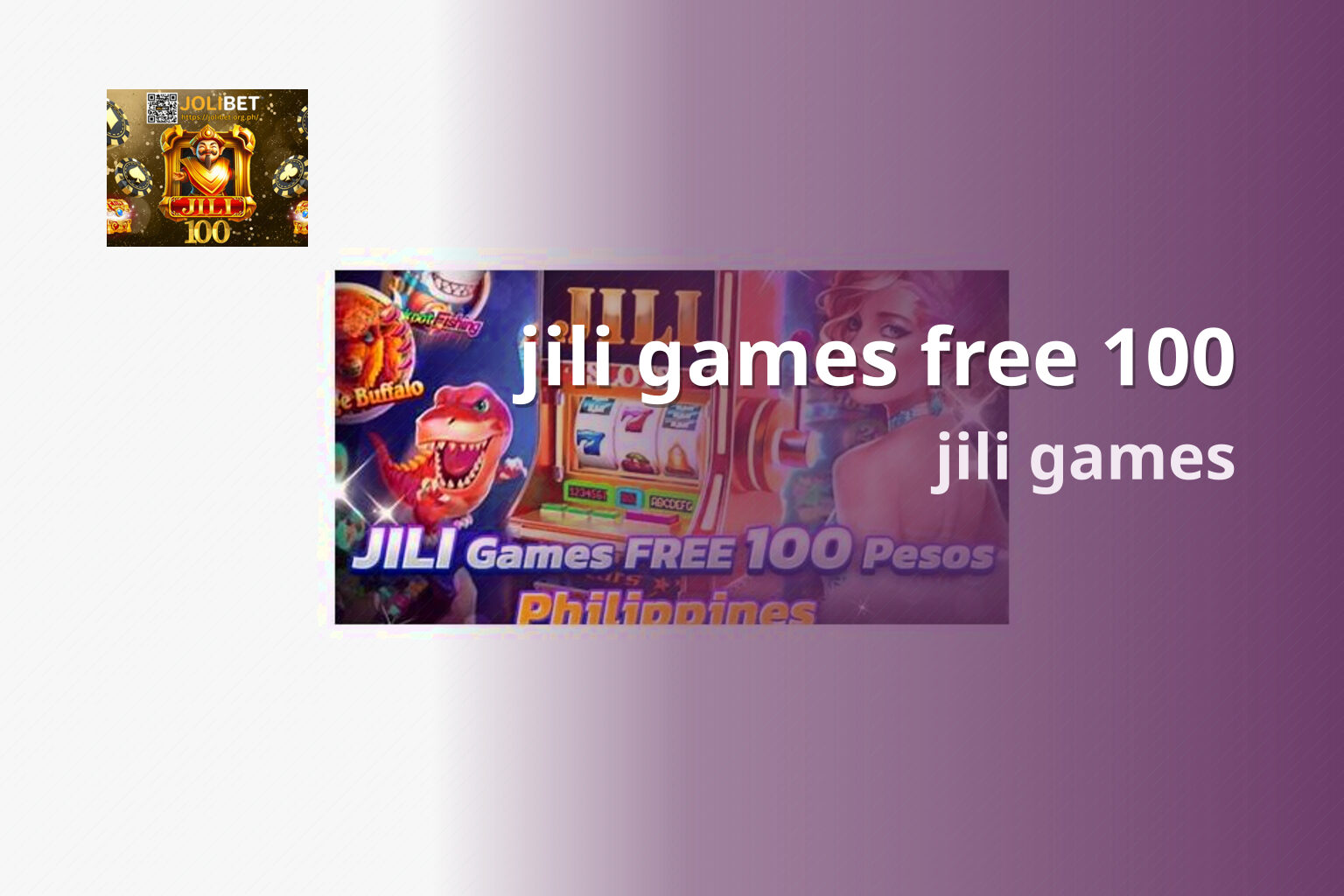 jili games free 100 jili games
