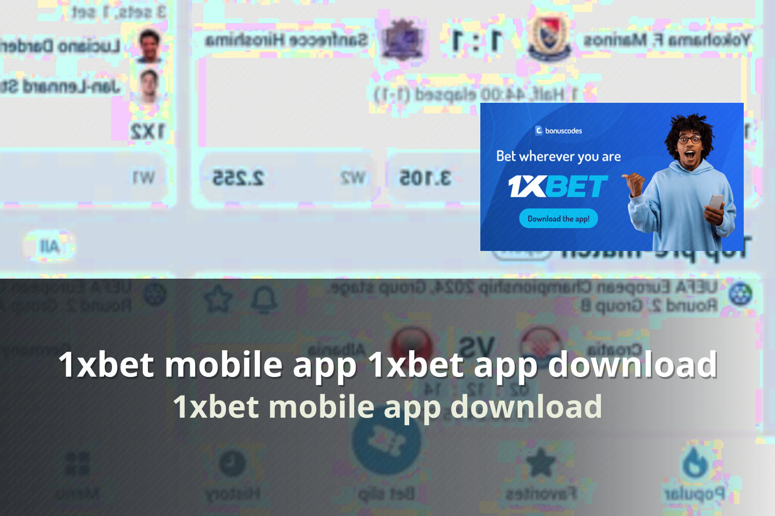 1xbet mobile app 1xbet app download 1xbet mobile app download